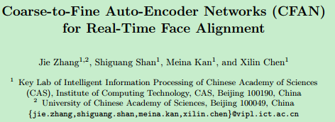 CFAN：Coarse-to-Fine Auto-Encoder Networks (CFAN) for Real-Time Face Alignment