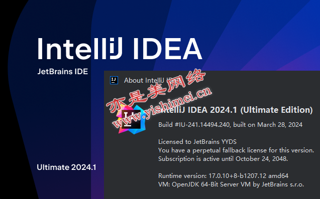 idea激活码2024.1(Java编程开发集成环境JetBrains IntelliJ IDEA Ultimate 2024.1的下载、安装与注册激活教程)