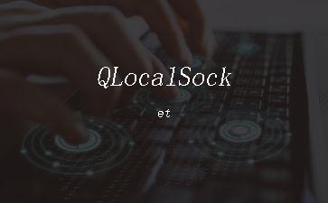 QLocalSocket"